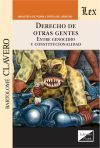 DERECHO DE OTRAS GENTES. ENTRE GENOCIDIO Y CONSTITUCIONALIDAD
