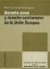 DERECHO PENAL Y DERECHO SANCIONADOR DE LA UNIÓN EUROPEA.