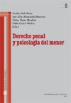 Derecho Penal Y Psicología Del Menor.