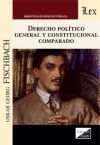 DERECHO POLITICO GENERAL Y CONSTITUCIONAL COMPARADO