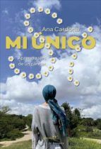 Portada de Mi único sí. Aprendizajes de un cáncer (Ebook)