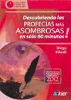 DESCUBRIENDO LAS PROFECÍAS MÁS ASOMBROSAS EN SÓLO 60 MINUTOS!