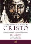 DESDE DENTRO DE LA MENTE DE CRISTO