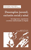 DESEMPLEO JUVENIL, EXCLUSION SOCIAL Y SALUD