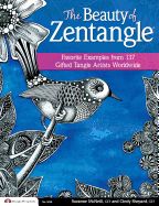 Portada de The Beauty of Zentangle: Inspirational Examples from 137 Gifted Tangle Artists Worldwide