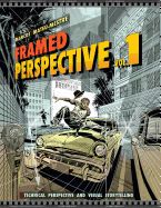 Portada de Framed Perspective Vol. 1: Technical Perspective and Visual Storytelling