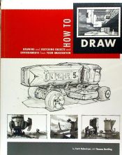 Portada de How to Draw: Drawing and Sketching Objects and Environments from Your Imagination