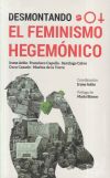 DESMONTANDO EL FEMINISMO HEGEMONICO