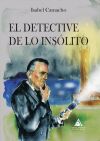 DETECTIVE DE LO INSOLITO, EL