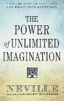 Portada de The Power of Unlimited Imagination: A Collection of Neville's Most Dynamic Lectures