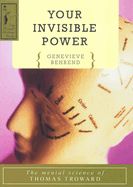 Portada de Your Invisible Power: The Mental Science of Thomas Troward