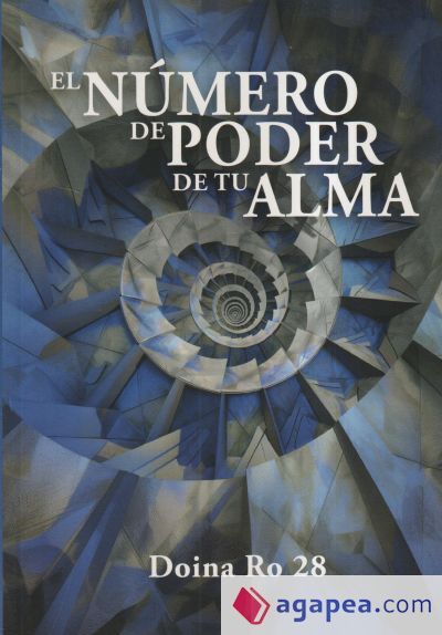 EL NÚMERO DE PODER DE TU ALMA EL NÚMERO DE PODER DE TU ALMA