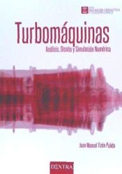 Portada de TURBOMAQUINAS. ANALISIS, DISEÑO Y SIMULACION NUMERICA