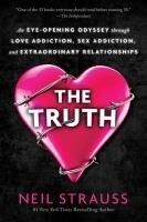 Portada de The Truth: An Eye-Opening Odyssey Through Love Addiction, Sex Addiction, and Extraordinary Relationships