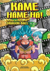 Portada de KAME HAME HA 2 LA GUIA DEFINITIVA DE DRAGON BALL