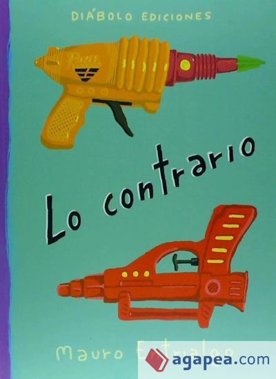 LO CONTRARIO LO CONTRARIO