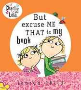 Portada de But Excuse Me That Is My Book