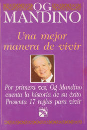 Portada de Una mejor manera de vivir (Spanish Edition)