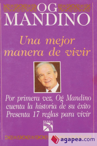 Una mejor manera de vivir (Spanish Edition)