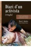 DIARI DUN ACTIVISTA VEGA