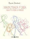Dibuja, Traza Y Crea - Saca Tu L&iacute;nea A Pasear