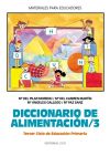 DICCIONARIO DE ALIMENTACION/ 3. EP CICLO 3