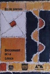 Portada de DICCIONARIO DE LA LOGICA (R)