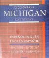 DICCIONARIO MICHIGAN (ESPAÑOL-INGLES/ INGLES-ESPAÑOL)