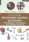 DICIONARIO TECNICO ILUSTRADO PORTUGUES-INGLES