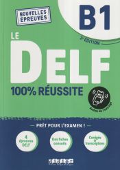 Portada de 100% REUSSITE-LE DELF B1 LIVRE+ONP ED21