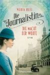 DIE JOURNALISTIN DIE MACHT DER WORTE