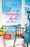 DIE KLEINE SOMMERKUECHE AM MEER