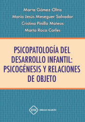 Portada de PSICOPATOLOGIA DEL DESARROLLO INFANTIL PSICOGENESIS Y RELACIONES DE OBJETO