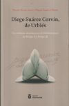 DIEGO SUÁREZ CORVÍN, DE URBIÉS