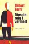 DIES DE ROIG I VERMELL