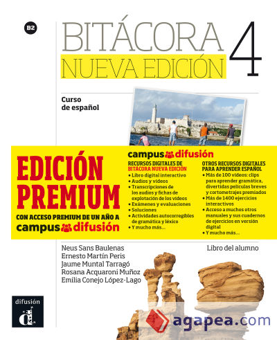 Bitácora Nueva Edición 4 Premium Libro del alumno + CD