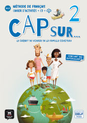 Portada de Cap Sur 2. Cahier d'Activités + CD. A1.2