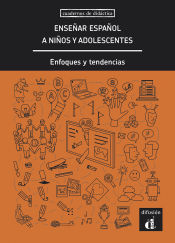 Portada de Enseñar español a niños y adolescentes