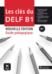 Portada de Les clés du nouveau DELF B1. Guide du professeur + mp3