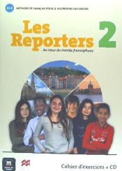 Portada de Les reporters 2 - A1.2 -Cahier d'exercices + CD