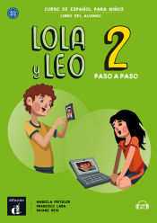 Portada de Lola y Leo Paso a Paso 2 Libro del alumno + CD