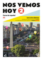 Portada de Nos vemos Hoy 2 Ed. hibríada Edición para estudiantes