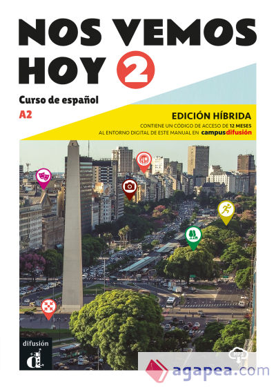 Nos vemos Hoy 2 Ed. hibríada Edición para estudiantes