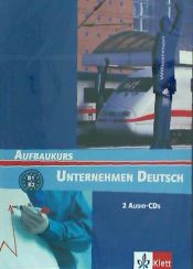 Portada de Unternehmen Deutsch - Aufbaukurs Nivel B1 y B2 - 2 CD