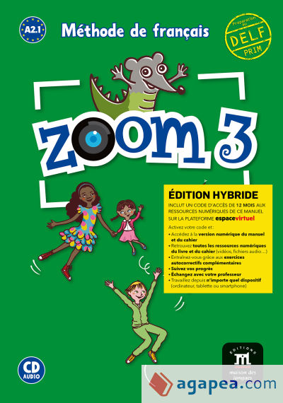 Zoom 3 Éd. hybride Livre de l'élève