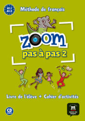 Portada de Zoom pas à pas 2 Livre de l´éleve+Cahier d'exercises + CD