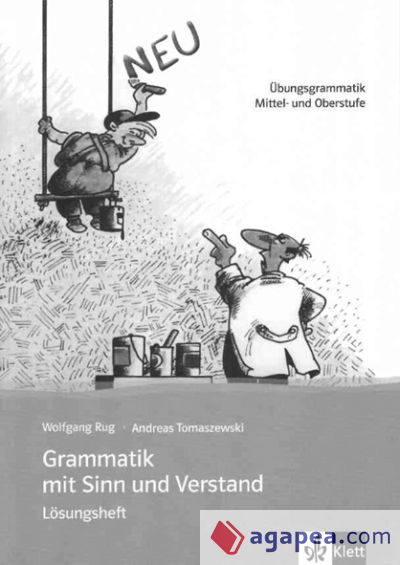 Grammatik mit Sinn und Verstand, nueva  ed. - Soluciones - Niveles B2 a C2