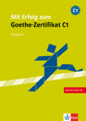 Portada de Mit Erfolg zum Goethe-Zertificat - Nivel C1 - Cuaderno de tests + CD