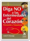 DIGA NO A LAS ENFERMEDADES DEL CORAZON