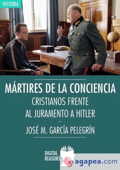 MARTIRES DE LA CONCIENCIA:CRISTIANOS FRENTE AL JURAMENTO